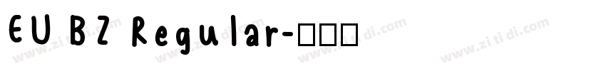 EU BZ Regular字体转换